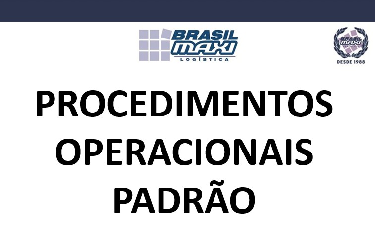 BRASILMAXI - Procedimentos Operacionais Padrão