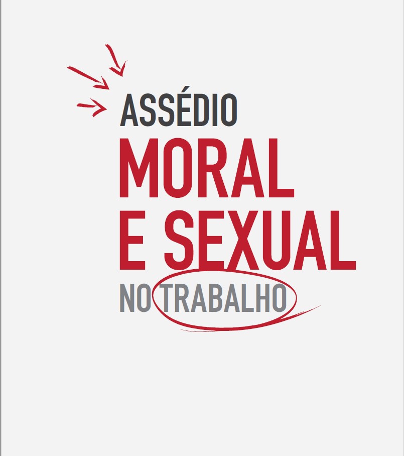 Assédio Moral e Sexual no Trabalho - 2024