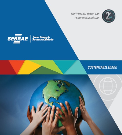 Sustentabilidade nos Negócios - SEBRAE