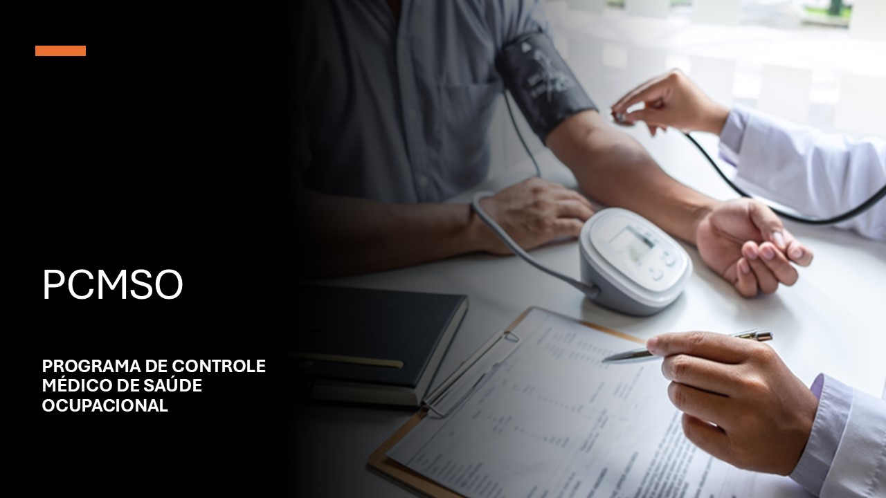 NR 07 PCMSO Programa de Controle M&eacute;dico de Sa&uacute;de Ocupacional 