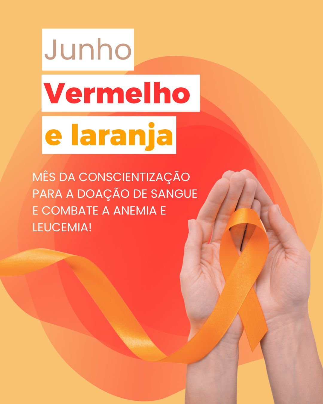 Campanha de Saúde Ocupacional - Junho Vermelho e Laranja