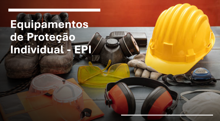 NR 06 Equipamento de Proteção Individual - EPI - 2026