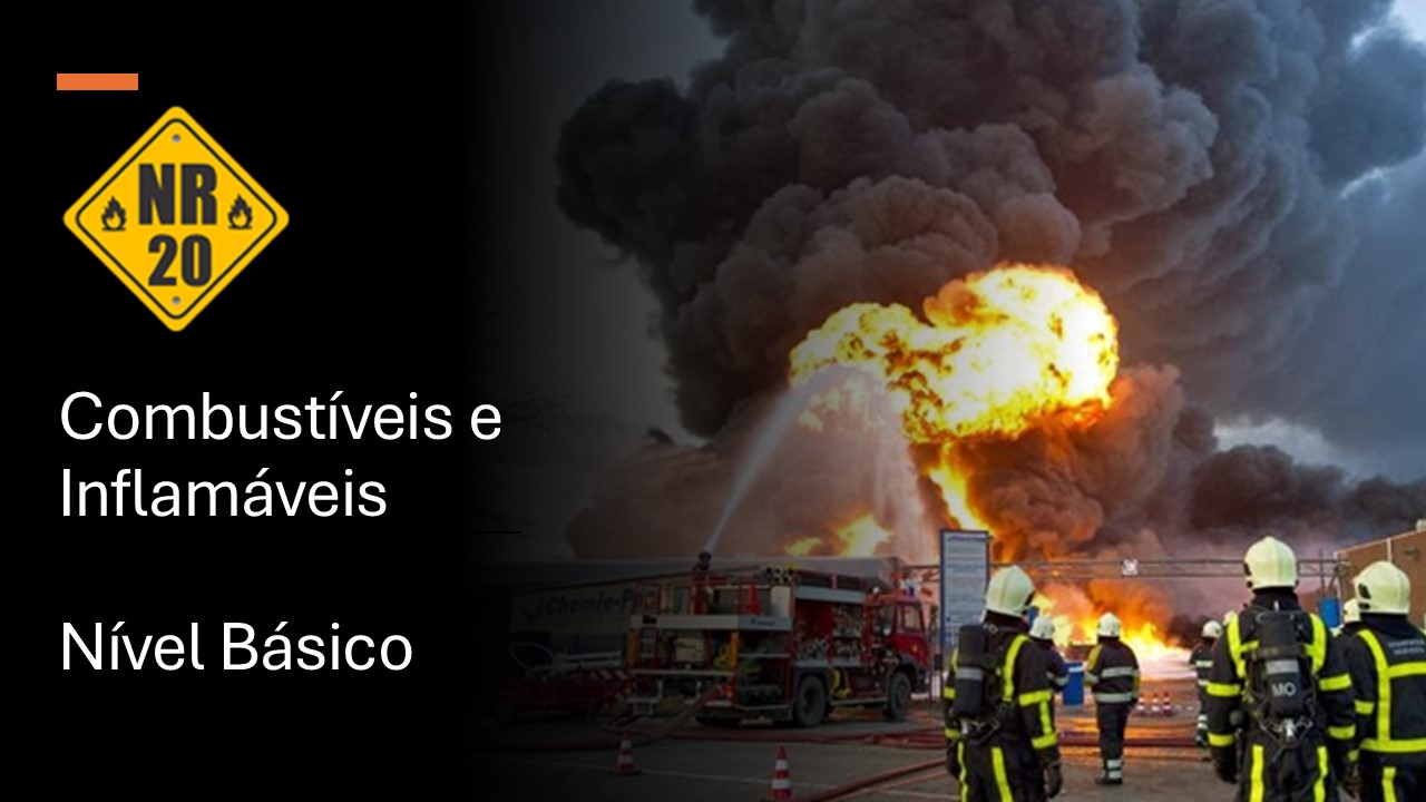 NR 20 - Inflamáveis e Combutíveis - Nivel Básico - 2026