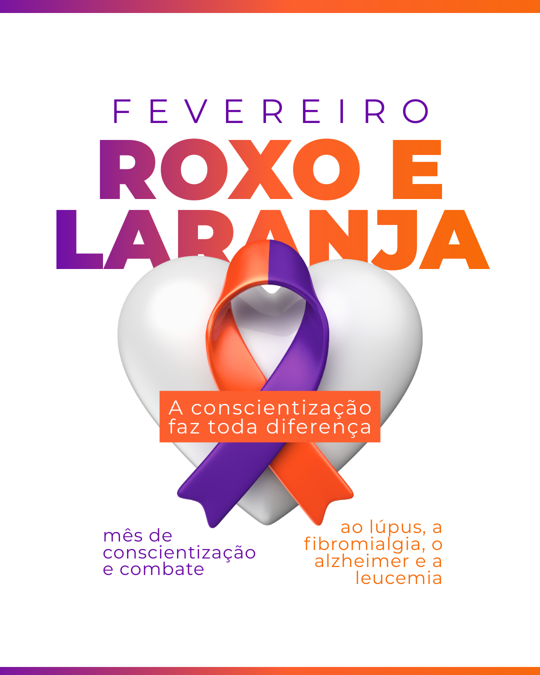 Fevereiro Roxo e Laranja